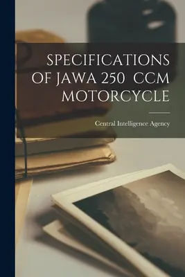Specificațiile motocicletei Jawa 250 CCM - Specifications of Jawa 250 CCM Motorcycle