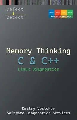 Memory Thinking for C & C++ Linux Diagnostics: Diapozitive numai cu descrieri - Memory Thinking for C & C++ Linux Diagnostics: Slides with Descriptions Only