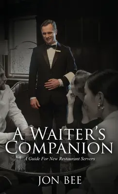 Companionul unui chelner - A Waiter's Companion