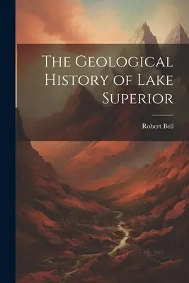 Istoria geologică a Lacului Superior - The Geological History of Lake Superior
