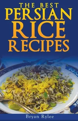 Orez persan - The Persian Rice