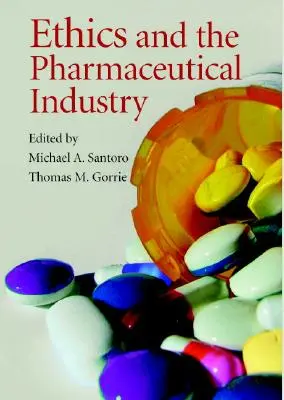 Etica și industria farmaceutică - Ethics and the Pharmaceutical Industry