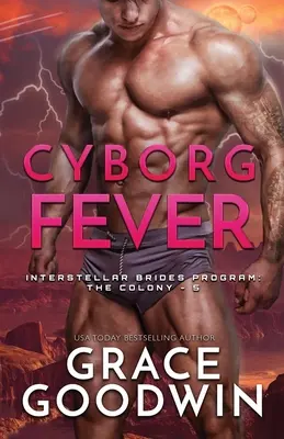 Febra cyborgilor: Large Print - Cyborg Fever: Large Print