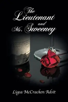 Locotenentul și dna Sweeney - The Lieutenant and Ms. Sweeney
