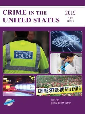 Criminalitatea în Statele Unite 2019 - Crime in the United States 2019