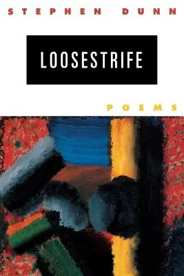 Loosestrife: Poezii - Loosestrife: Poems