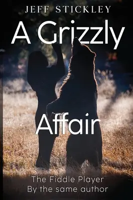 O afacere grizzly - A Grizzly Affair