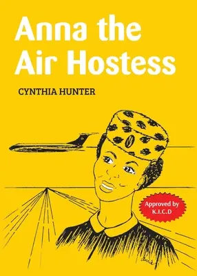 Anna hostessul de avion - Anna the Air Hostess