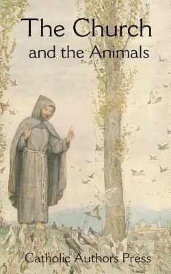 Biserica și animalele - The Church and the Animals