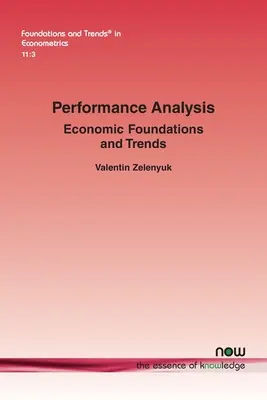 Analiza performanței: Fundamente și tendințe economice - Performance Analysis: Economic Foundations and Trends