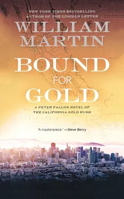 Legat de aur - Bound for Gold
