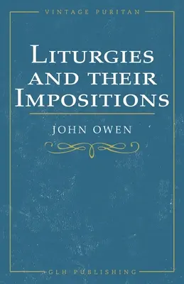 Liturghiile și impunerea lor - Liturgies and their Imposition