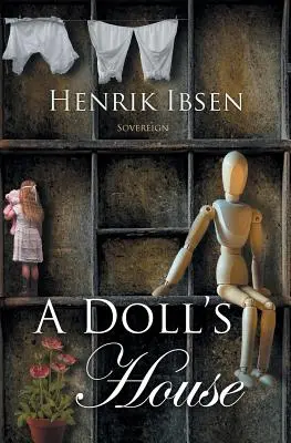 O casă de păpuși - A Doll's House