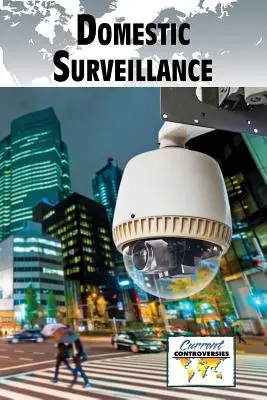 Supravegherea internă - Domestic Surveillance