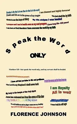 Spuneți numai cuvântul - Speak the Word Only