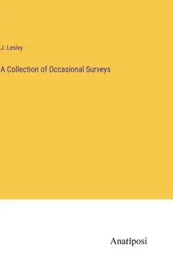 O colecție de sondaje ocazionale - A Collection of Occasional Surveys