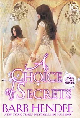 O alegere de secrete - A Choice of Secrets
