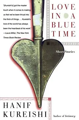 Dragoste într-un timp albastru: povestiri scurte - Love in a Blue Time: Short Stories