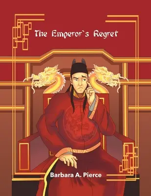 Regretul împăratului (The Emperor's Regret) - The Emperor's Regret