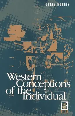 Concepțiile occidentale ale individului - Western Conceptions of the Individual