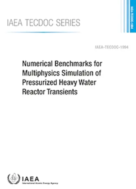 Repere numerice pentru simularea multifizică a tranzienților reactoarelor cu apă grea presurizată - Numerical Benchmarks for Multiphysics Simulation of Pressurized Heavy Water Reactor Transients