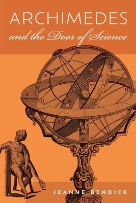 Arhimede și ușa științei: Nemuritorii științei - Archimedes and the Door of Science: Immortals of Science
