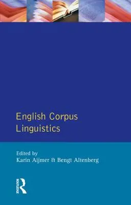Lingvistică engleză de corpus - English Corpus Linguistics