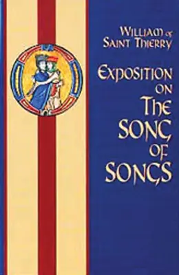 Expunere asupra Cântării Cântărilor: Volumul 6 - Exposition on the Song of Songs: Volume 6