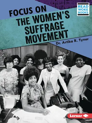 Accent pe Mișcarea sufragiului femeilor - Focus on the Women's Suffrage Movement