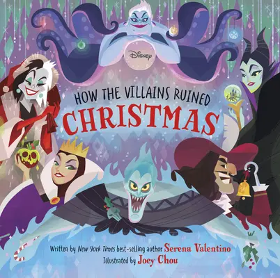 Disney Villains: Cum răufăcătorii au distrus Crăciunul - Disney Villains: How the Villains Ruined Christmas