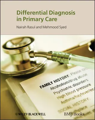 Diagnosticul diferențial în asistența medicală primară - Differential Diagnosis in Primary Care