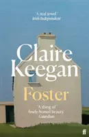 Foster - Acum un mare film de cinema, The Quiet Girl - Foster - Now a major motion picture, The Quiet Girl