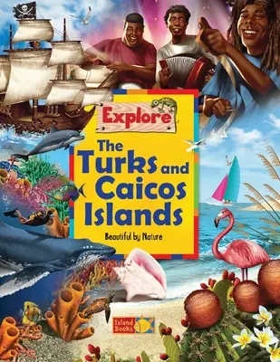 Explorați Insulele Turks și Caicos: Frumoase prin natură - Explore the Turks and Caicos Islands: Beautiful by Nature