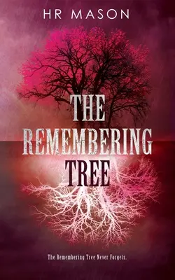 Copacul Amintirii - The Remembering Tree