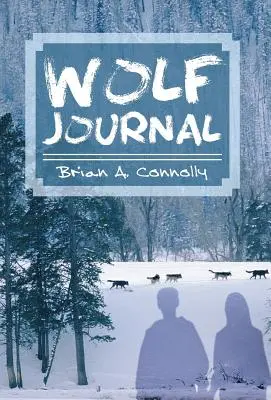 Jurnal de lup - Wolf Journal