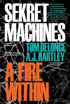 Sekret Machines Cartea 2: Un foc interior - Sekret Machines Book 2: A Fire Within