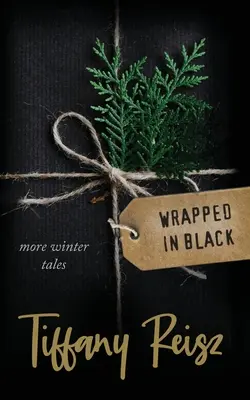 Învelit în negru: Mai multe povești de iarnă - Wrapped in Black: More Winter Tales