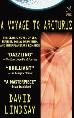 O călătorie spre Arcturus - A Voyage to Arcturus