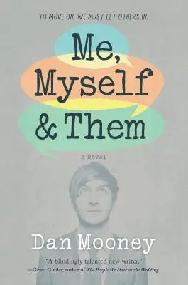 Me, Myself and Them