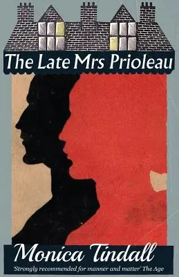 Regretata doamnă Prioleau - The Late Mrs. Prioleau