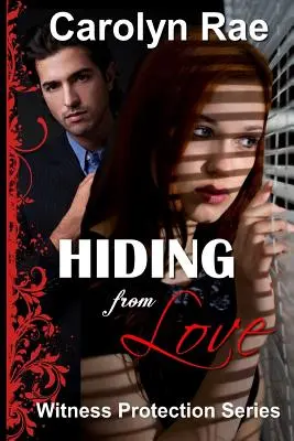 Ascunzându-se de iubire - Hiding From Love