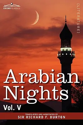 Arabian Nights, în 16 volume: Vol. V - Arabian Nights, in 16 Volumes: Vol. V