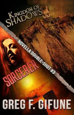 Regatul umbrelor & Vrăjitorul: Novella Double-Shot #3 - Kingdom of Shadows & Sorcerer: Novella Double-Shot #3