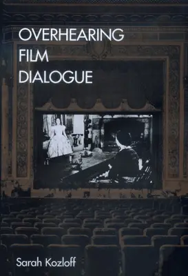 Ascultarea dialogului din film - Overhearing Film Dialogue