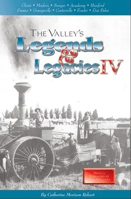 Legendele și moștenirile Văii IV - The Valley's Legends & Legacies IV