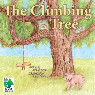 Copacul cățărător - The Climbing Tree