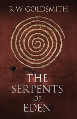 Șerpii din Eden - The Serpents of Eden