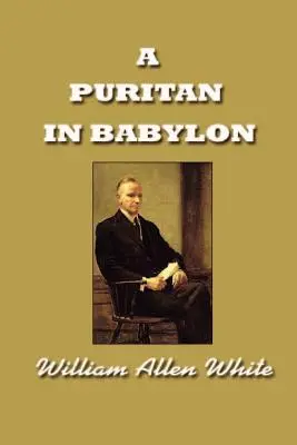 Un puritan în Babilon, povestea lui Calvin Coolidge - A Puritan in Babylon, The Story of Calvin Coolidge
