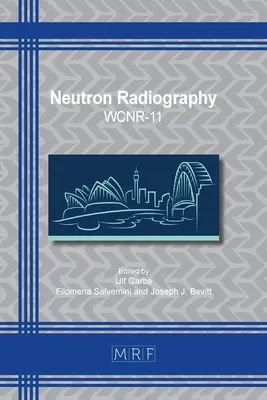 Radiografia neutronică: Wcnr-11 - Neutron Radiography: Wcnr-11