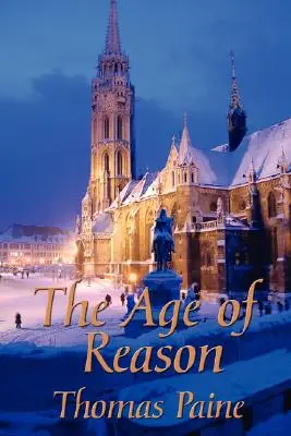 Epoca rațiunii - The Age of Reason